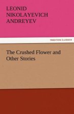 Crushed Flower and Other Stories