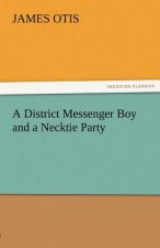 District Messenger Boy and a Necktie Party
