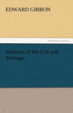 Memoirs of My Life and Writings