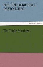 Triple Marriage