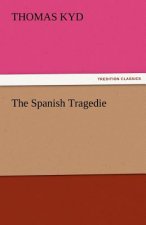 Spanish Tragedie