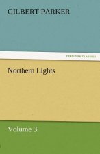 Northern Lights, Volume 3.