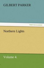 Northern Lights, Volume 4.