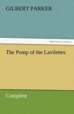 Pomp of the Lavilettes, Complete