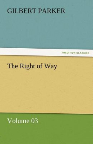 Right of Way - Volume 03