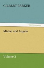 Michel and Angele - Volume 3