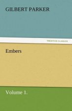 Embers, Volume 1.