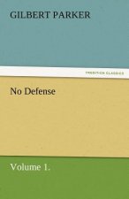 No Defense, Volume 1.