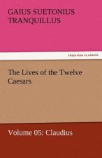 Lives of the Twelve Caesars, Volume 05