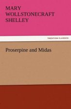 Proserpine and Midas