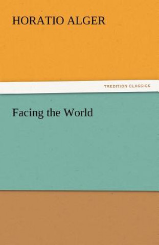 Facing the World