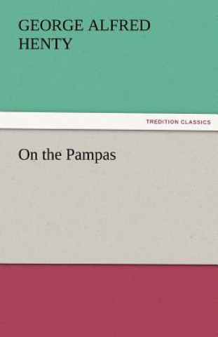 On the Pampas