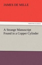 Strange Manuscript Found in a Copper Cylinder