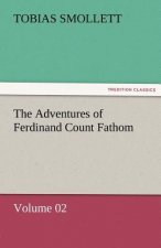 Adventures of Ferdinand Count Fathom - Volume 02