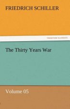 Thirty Years War - Volume 05