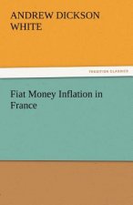 Fiat Money Inflation in France