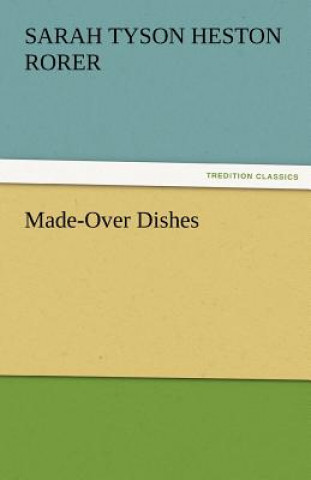 Made-Over Dishes