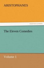 Eleven Comedies, Volume 1