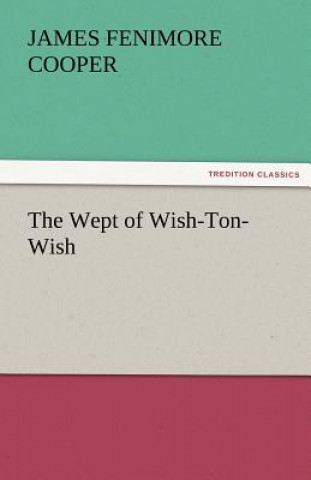 Wept of Wish-Ton-Wish