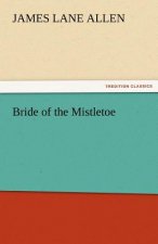 Bride of the Mistletoe