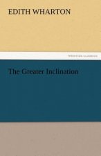 Greater Inclination