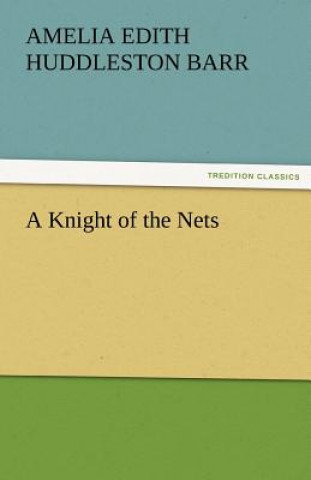 Knight of the Nets