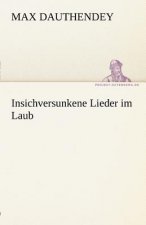 Insichversunkene Lieder Im Laub