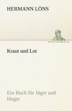 Kraut Und Lot