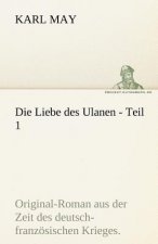 Liebe Des Ulanen - Teil 1
