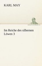 Im Reiche Des Silbernen Lowen 3