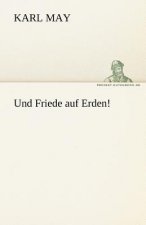 Und Friede Auf Erden!