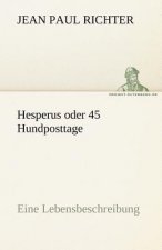 Hesperus Oder 45 Hundposttage