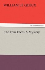 Four Faces A Mystery
