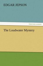 Loudwater Mystery