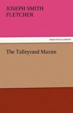 Talleyrand Maxim