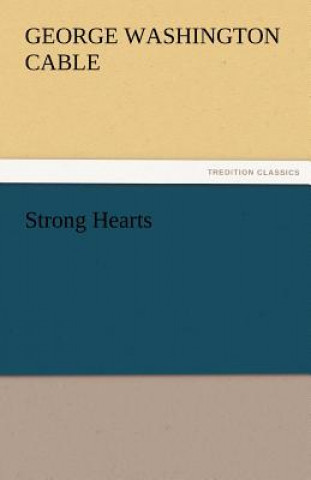 Strong Hearts