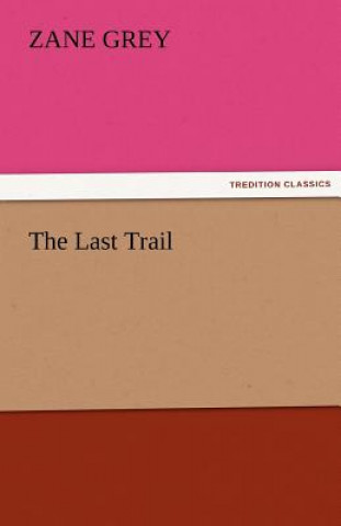 Last Trail