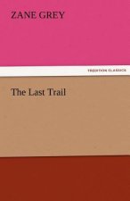 Last Trail