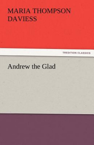 Andrew the Glad