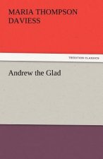 Andrew the Glad