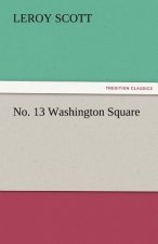 No. 13 Washington Square