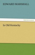 In Old Kentucky