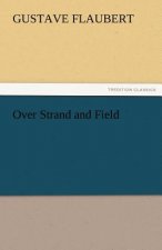 Over Strand and Field