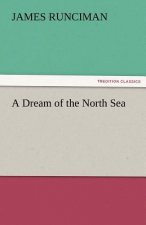 Dream of the North Sea