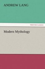 Modern Mythology