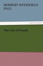 Life of Froude