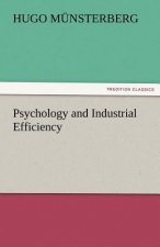 Psychology and Industrial Efficiency