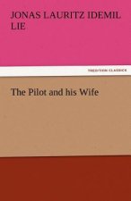 Pilot and His Wife