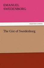 Gist of Swedenborg
