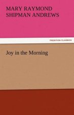 Joy in the Morning